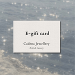 Cadena Jewellery E-Gift Card - Cadena Jewellery